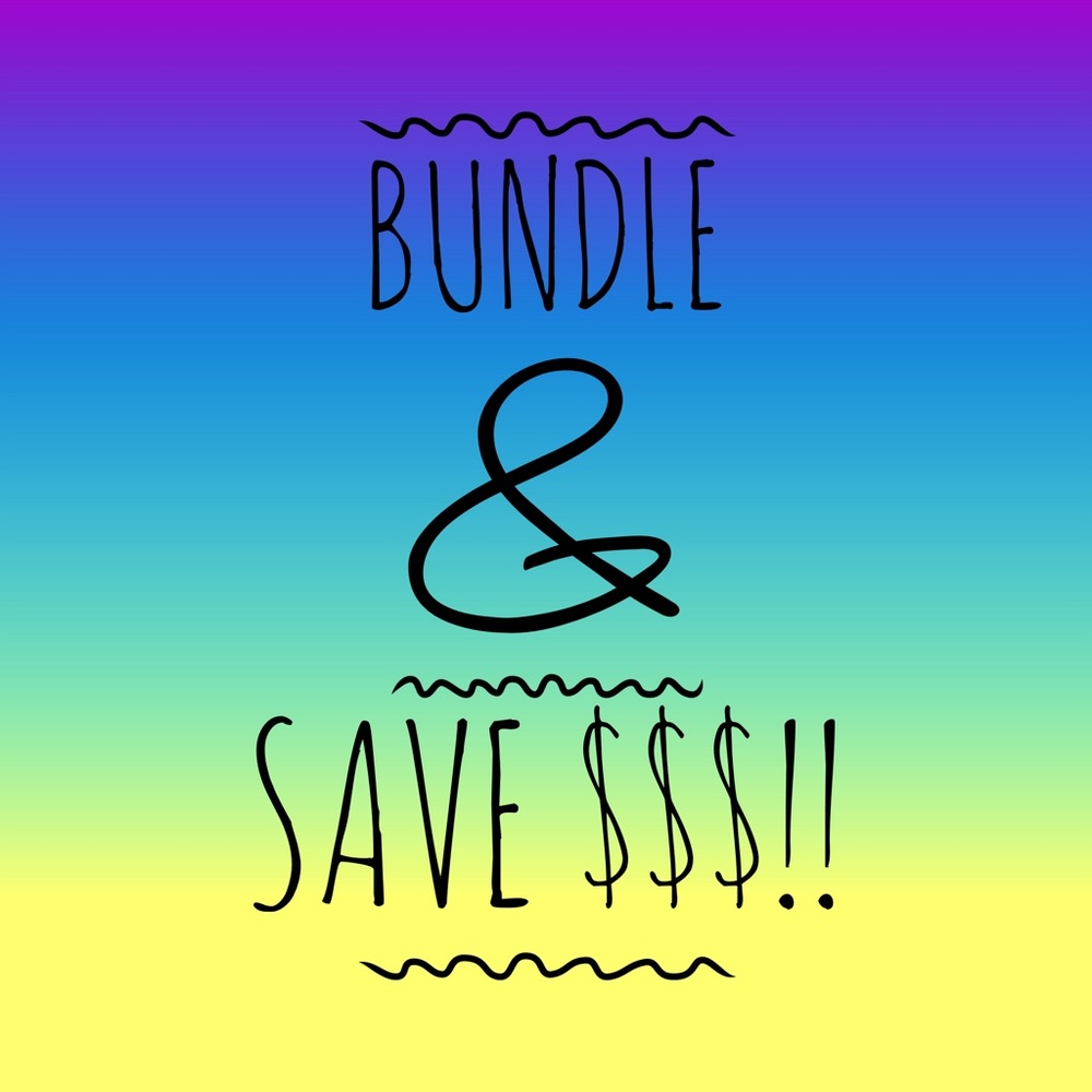 Bundle & Save!
